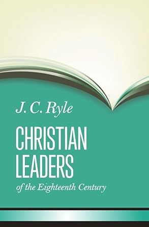 Christian Leaders of the Eighteenth Century cover image