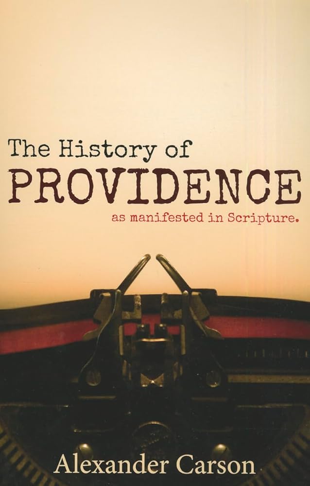 The History of Providence: As Manifested in Scripture cover image