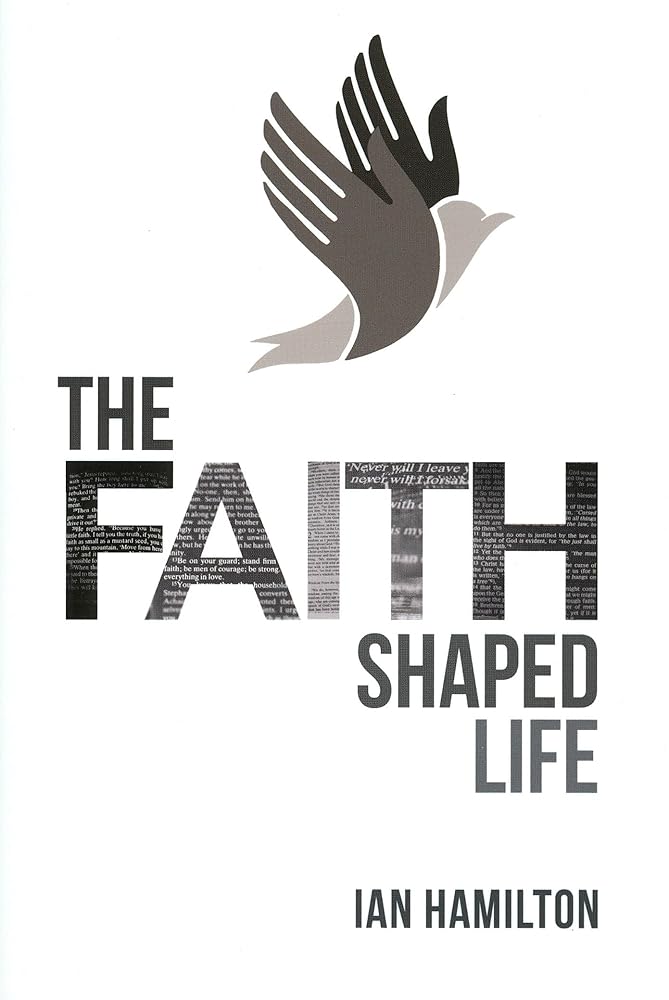 The Faith-Shaped Life cover image