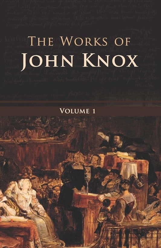 The Works of John Knox, Volume 2 (of 6) cover image