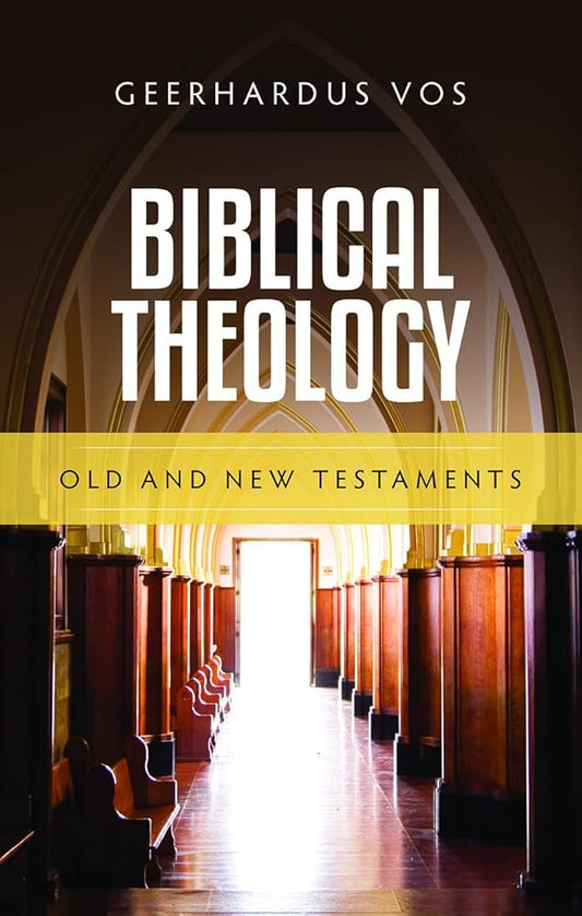 Biblical Theology: Old and New Testaments cover image