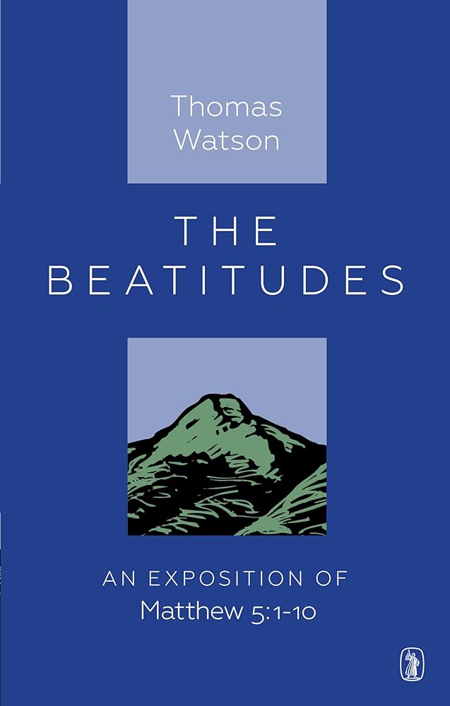 Beatitudes: An Exposition of Matthew 5:1-10 cover image
