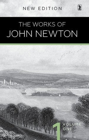 The Works of John Newton, Volume 1 of 4 cover image