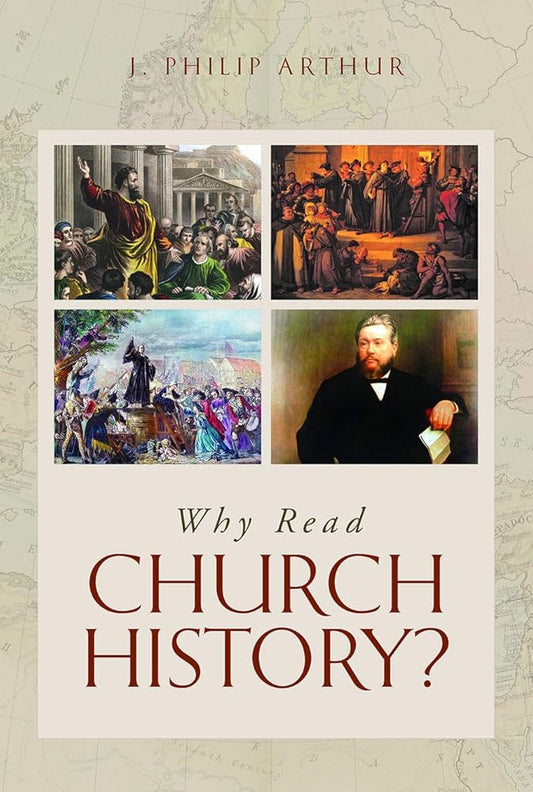 Why Read Church History? cover image