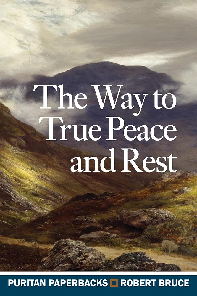 Way to True Peace and Rest (Puritan Paperbacks) cover image