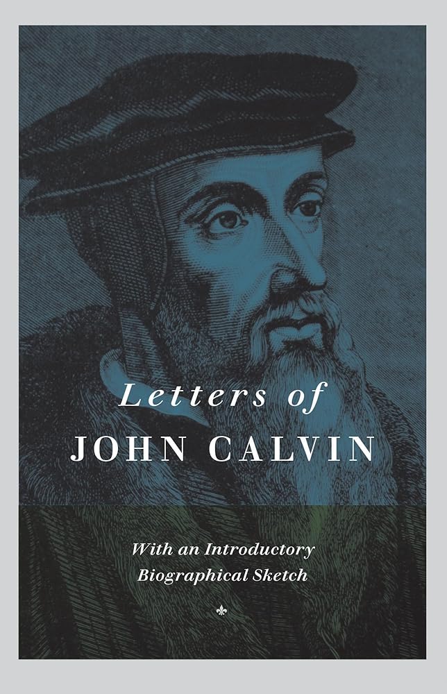 Letters of John Calvin cover image