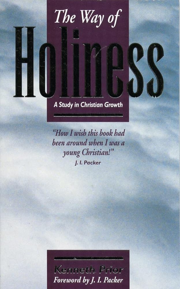 The Way of Holiness (Study in Christian Growth) cover image