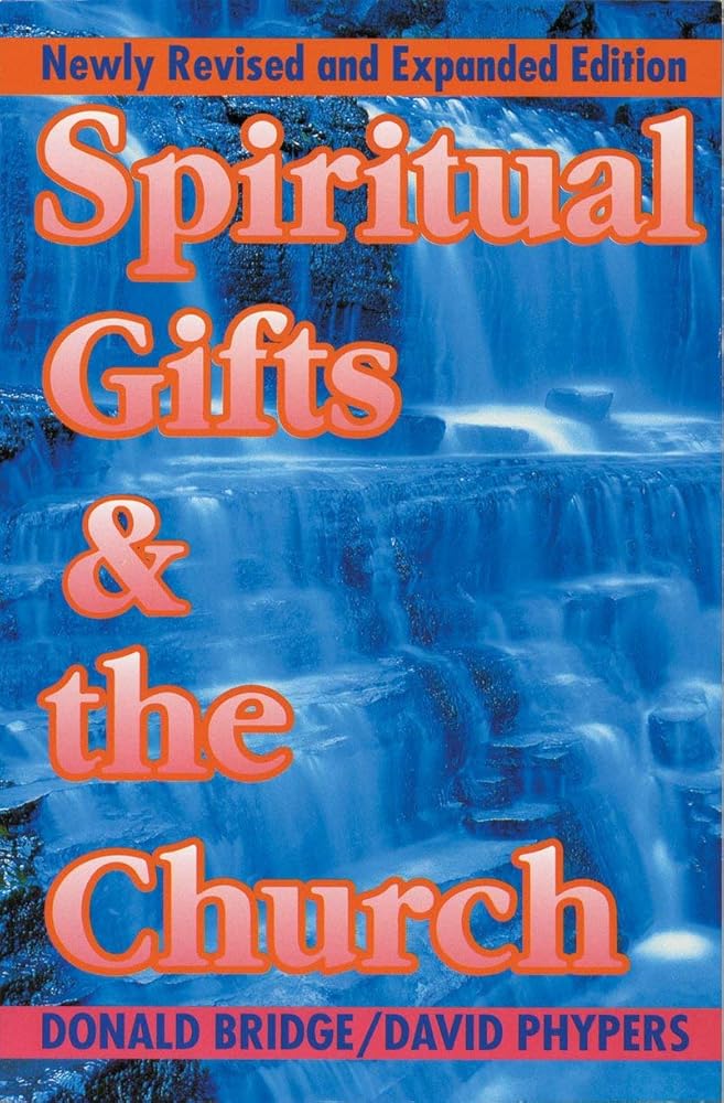 Spiritual Gifts & the Church cover image