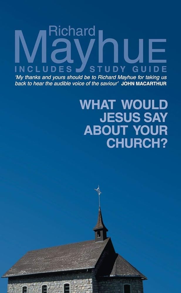 What would Jesus say about your Church ? cover image