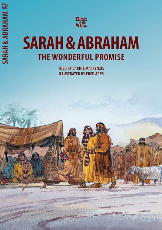Sarah & Abraham: The Wonderful Promise (Bible Wise) cover image