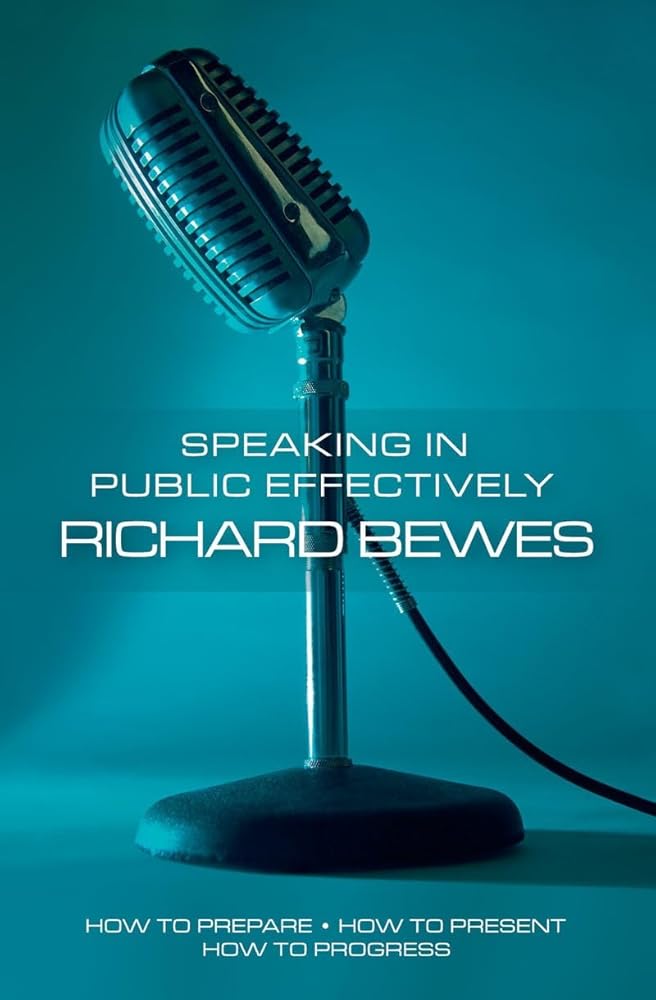 Speaking in Public Effectively: How to prepare, How to present, How to Progress cover image