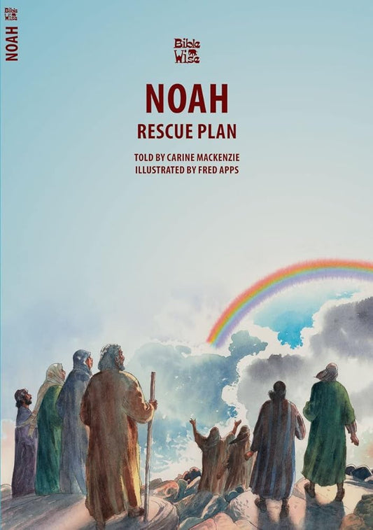 Noah: The Rescue Plan (Bible Wise) cover image