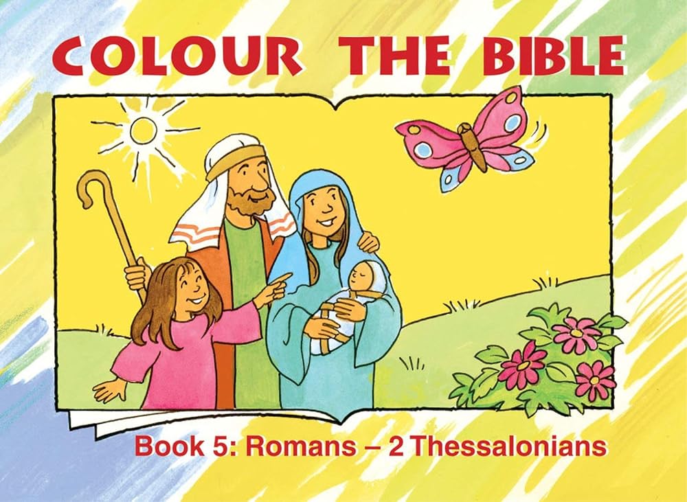 Colour the Bible: Book 5, Romans-Thessalonians (Bible Art) cover image