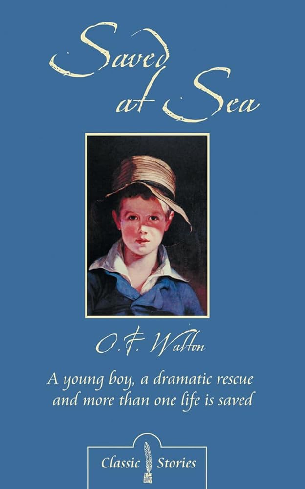 Saved At Sea (Classic Fiction) cover image