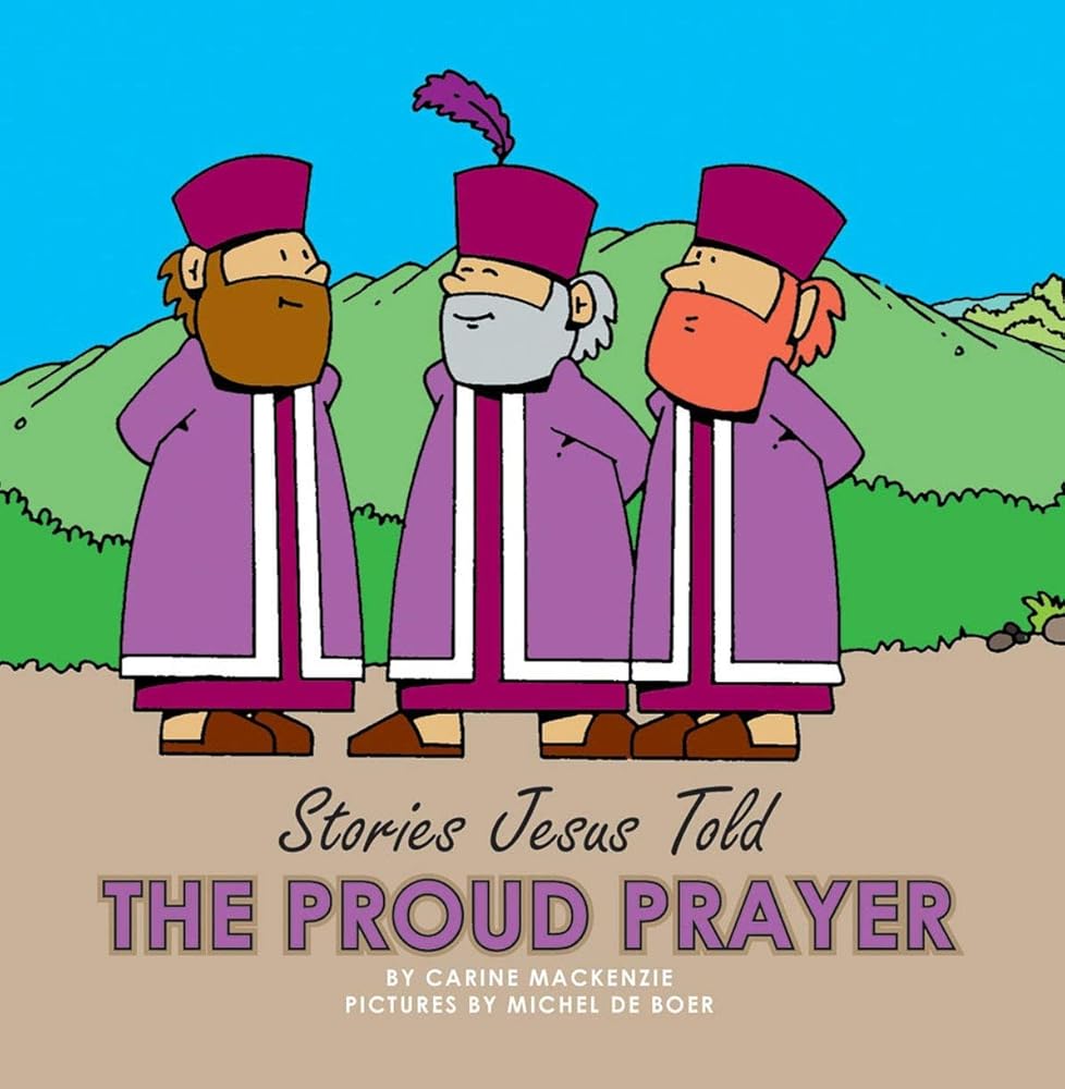 The Proud Prayer (Board Books Stories Jesus Told) cover image