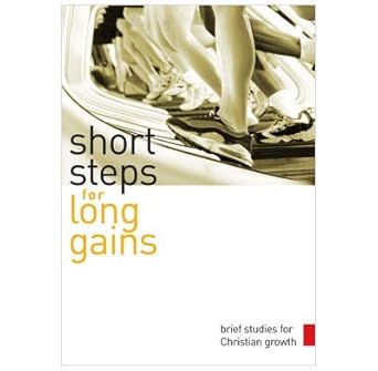 Short Steps for Long Gains: Brief Studies for Christian Growth cover image
