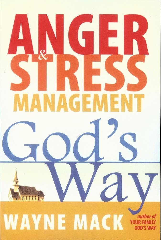 Anger and Stress Management God's Way cover image