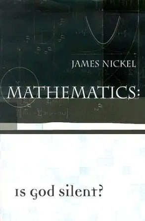 Mathematics: Is God Silent? cover image