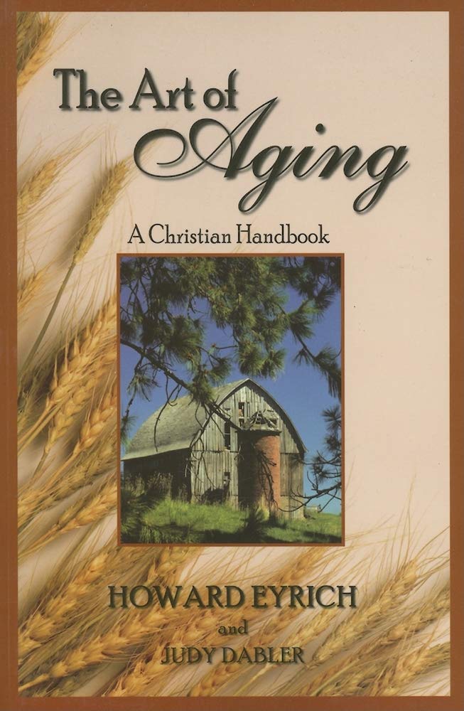 The Art of Aging: A Christian Handbook cover image
