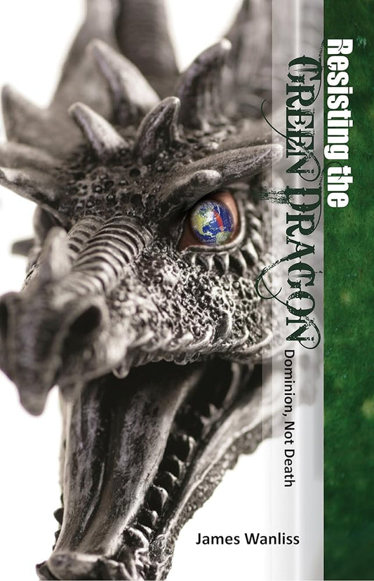 Resisting the Green Dragon; Dominion, Not Death cover image