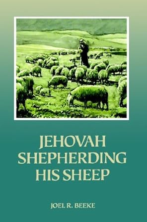 Jehovah Shepherding Sheep: Sermons on 23rd Psalm cover image