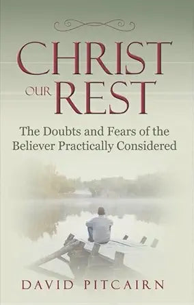 Christ Our Rest cover image
