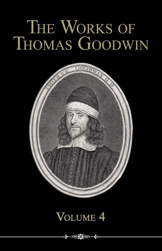 The Works of Thomas Goodwin cover image