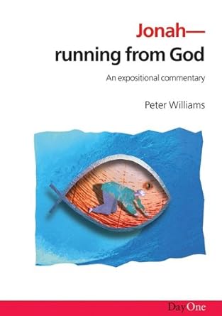 Jonah: Running from God: An expositional commentary (Exploring the Bible) cover image