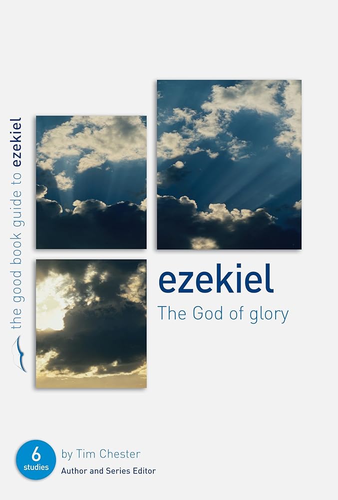 Ezekiel: The God of Glory cover image