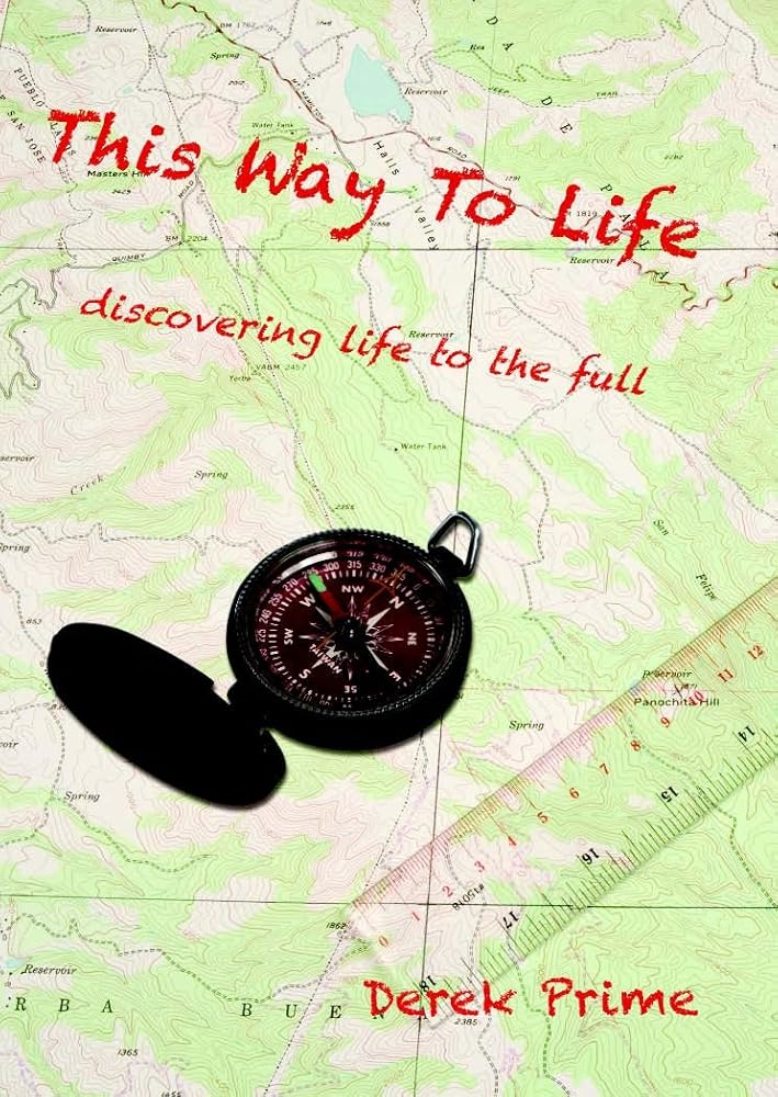 This Way to Life: Discovering life to the full cover image