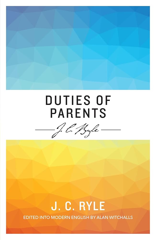 Duties of Parents - Edited and Updated into Modern English cover image