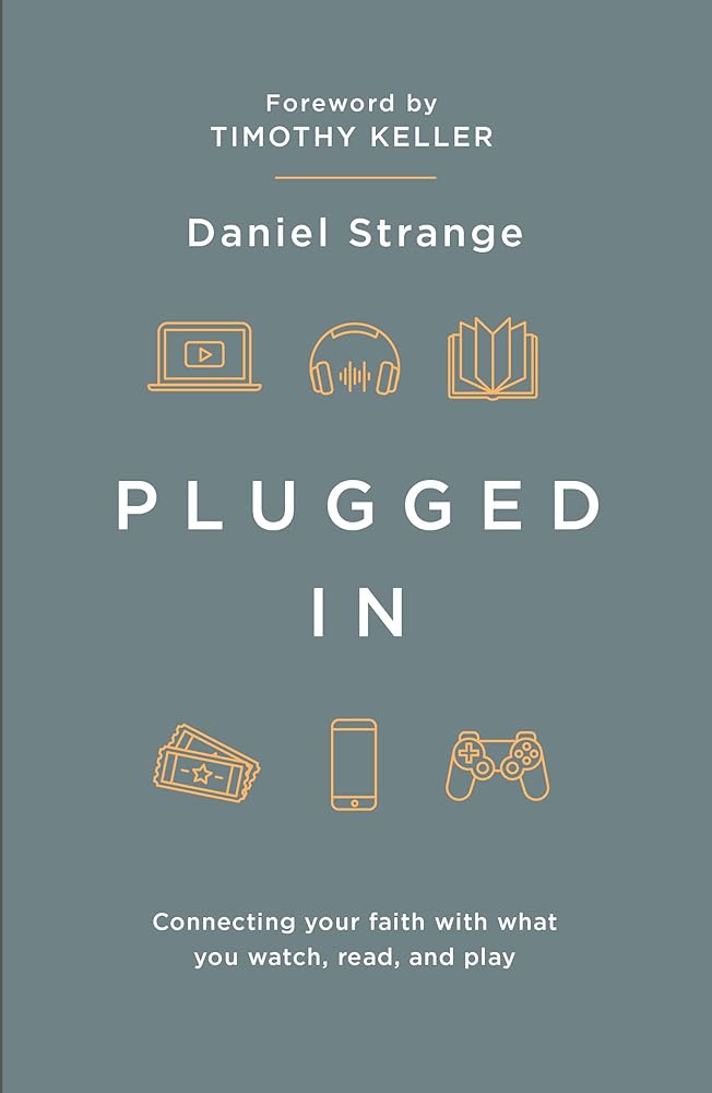 Plugged In: Connecting Your Faith With What You Watch, Read, and Play cover image