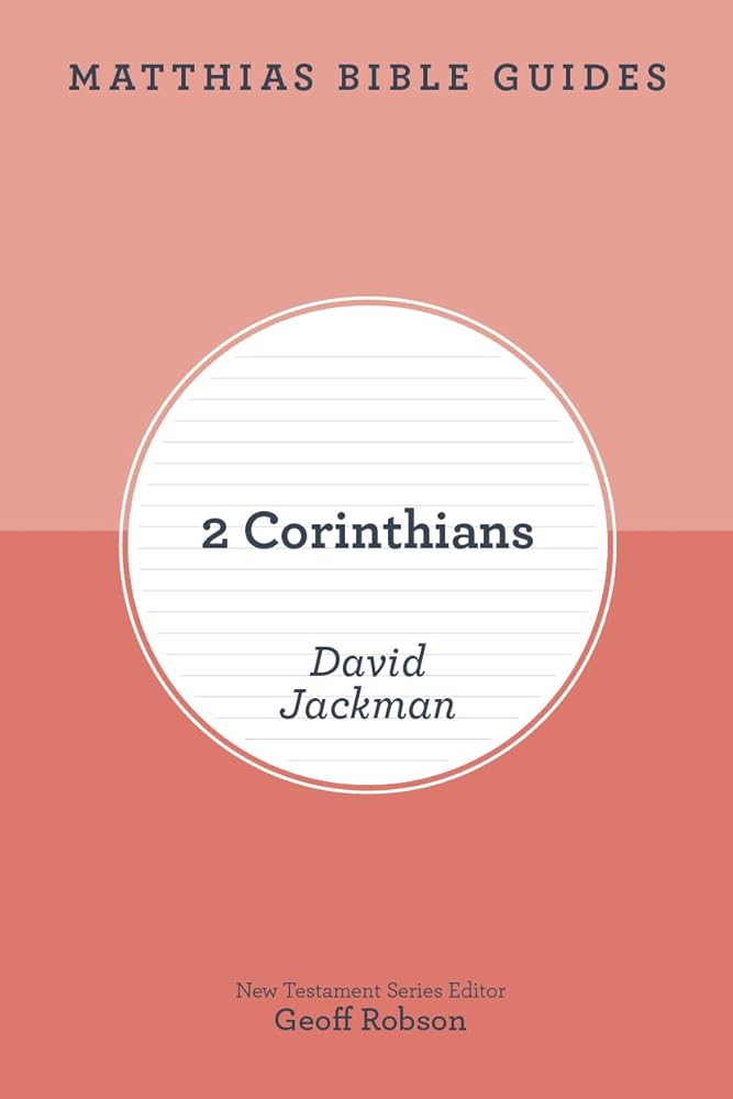 Matthias Bible Guides - 2 Corinthians cover image