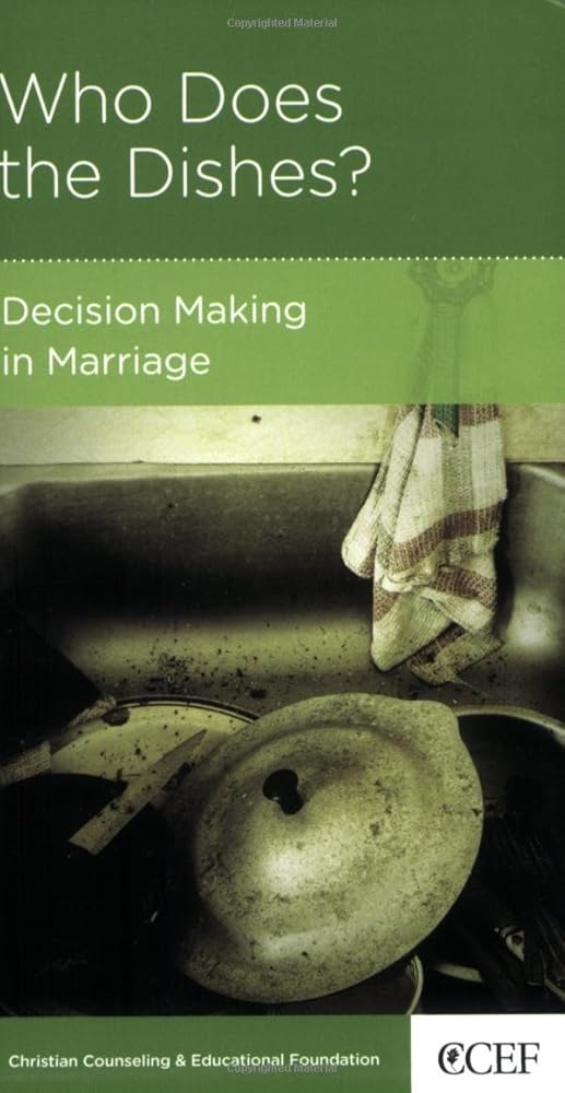 Who Does the Dishes? Decision Making in Marriage cover image