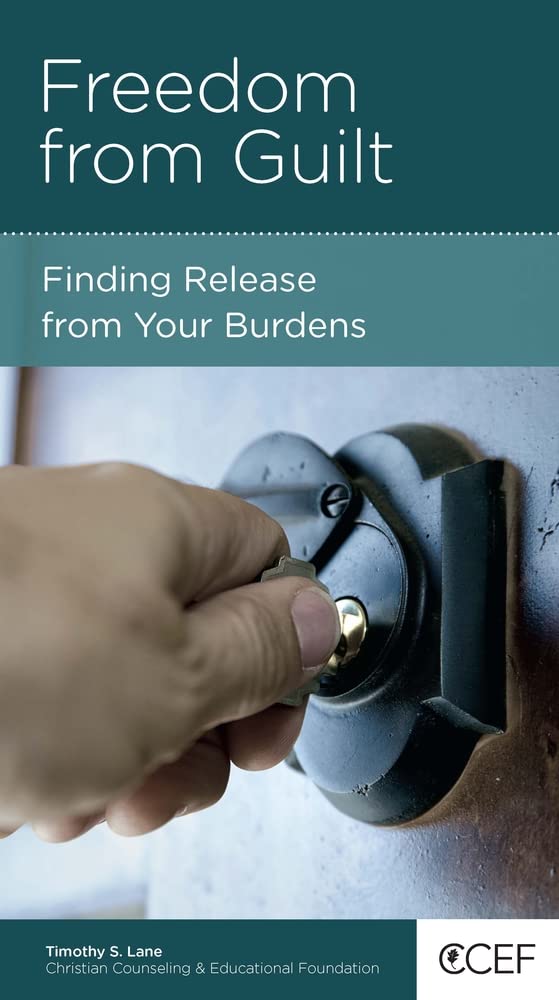 Freedom from Guilt: Finding Release from Your Burdens cover image