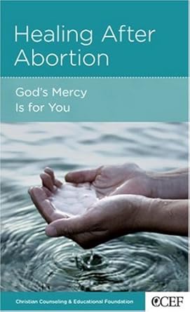 Healing after Abortion: God's Mercy Is for Your cover image
