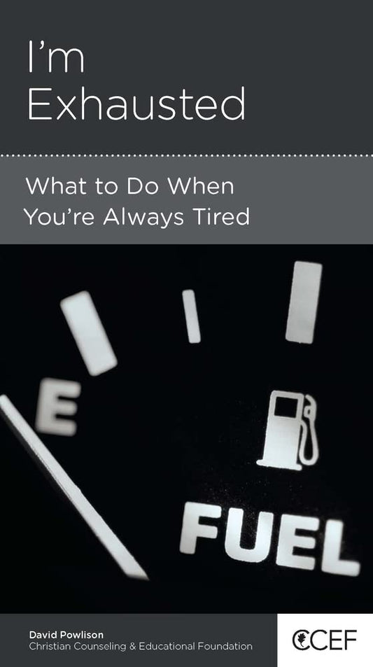 I'm Exhausted: What to Do When Your're Always Tired cover image