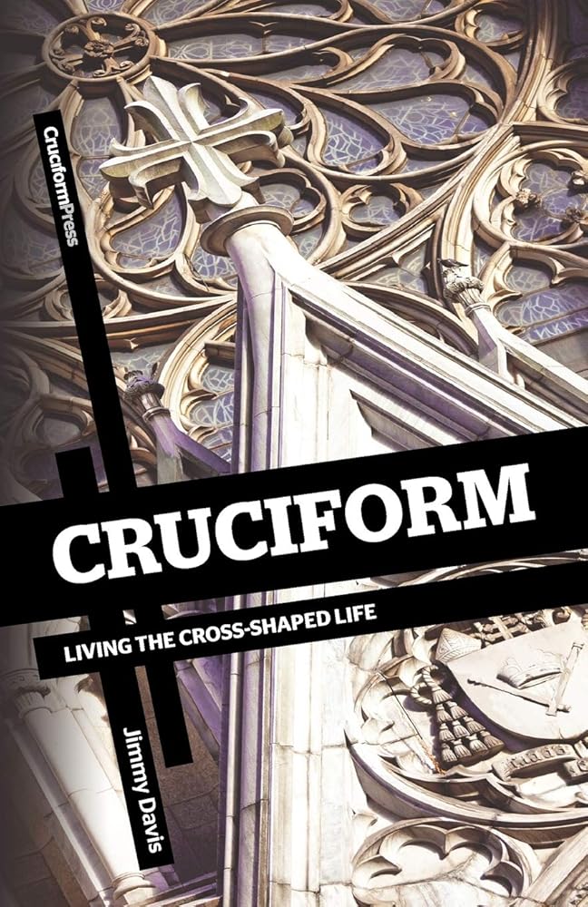 Cruciform: Living the Cross-Shaped Life cover image
