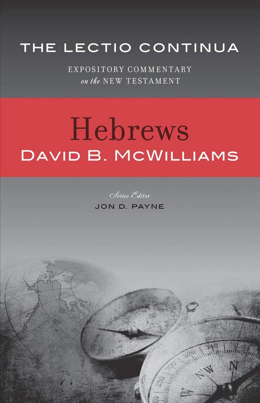Lectio Continua Commentary: Hebrews (Lectio Continua Expository Commentary on the New Testament) cover image