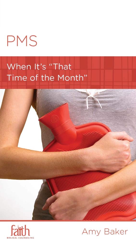 PMS: When It's ""That Time of the Month cover image
