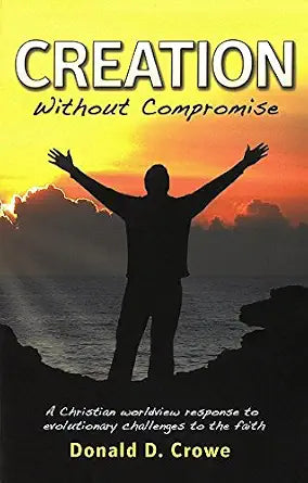 Creation without Compromise (2nd Edition) cover image