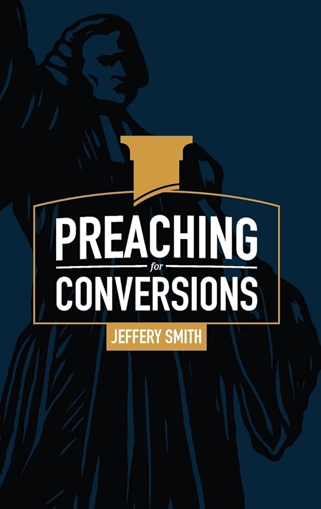 Preaching for Conversions cover image
