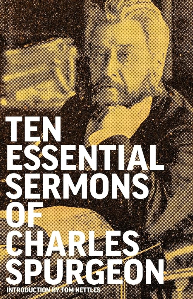 Ten Essential Sermons of Charles Spurgeon cover image