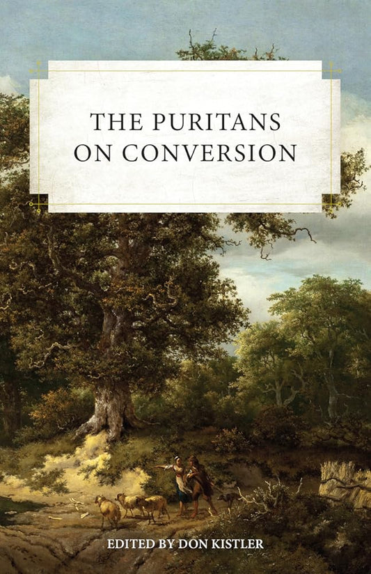 The Puritans on Conversion cover image