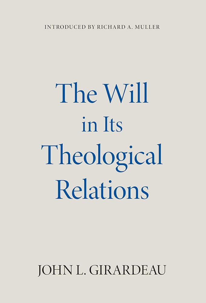 The Will in Its Theological Relations cover image