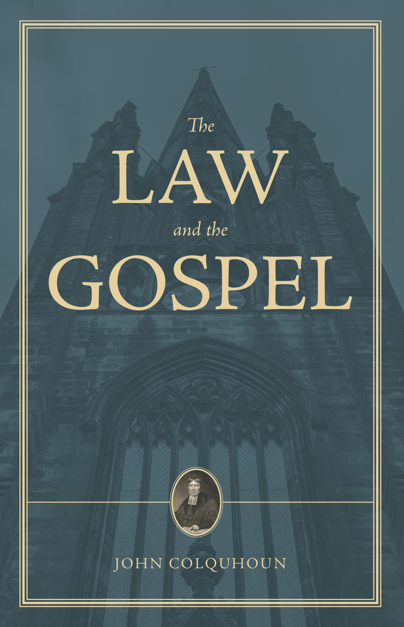 The Law and the Gospel