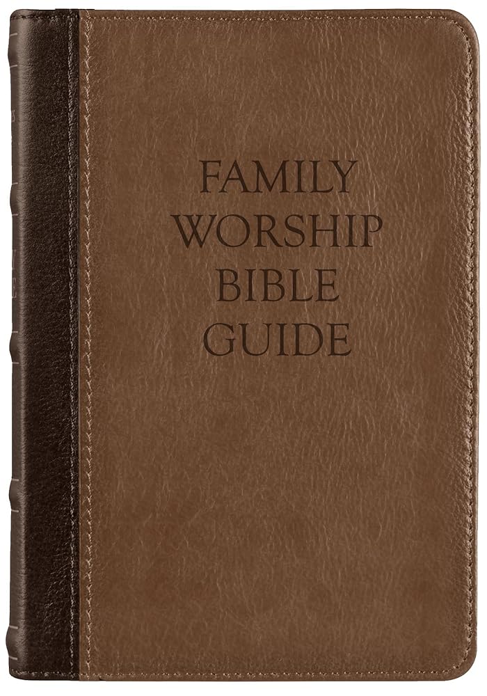 Family Worship Bible Guide – Two-Tone Leather-Like Edition | 1,200+ Chapter Insights for Daily Devotions | Edited by Joel R. Beeke cover image