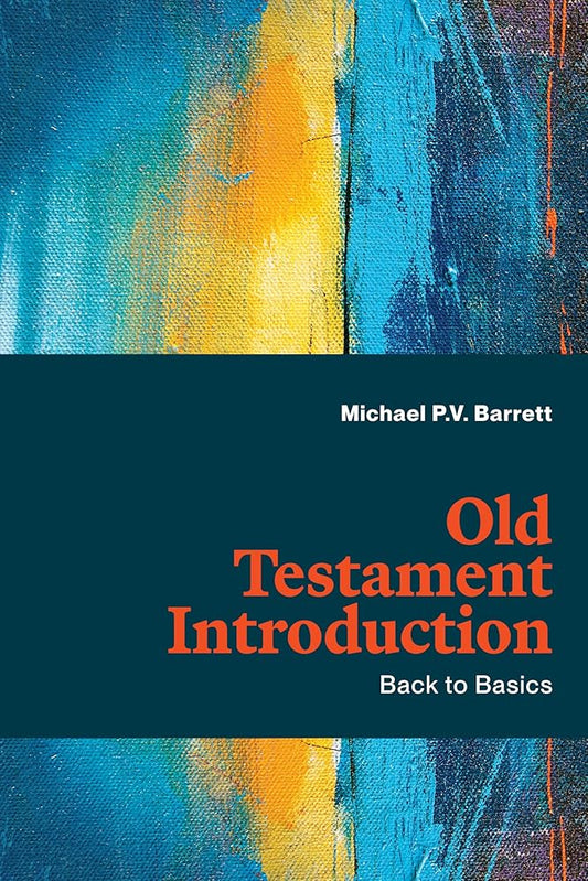 Old Testament Introduction: Back to Basics cover image