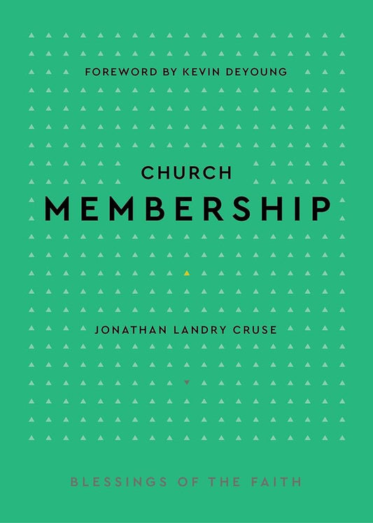 Church Membership (Blessings of the Faith) cover image