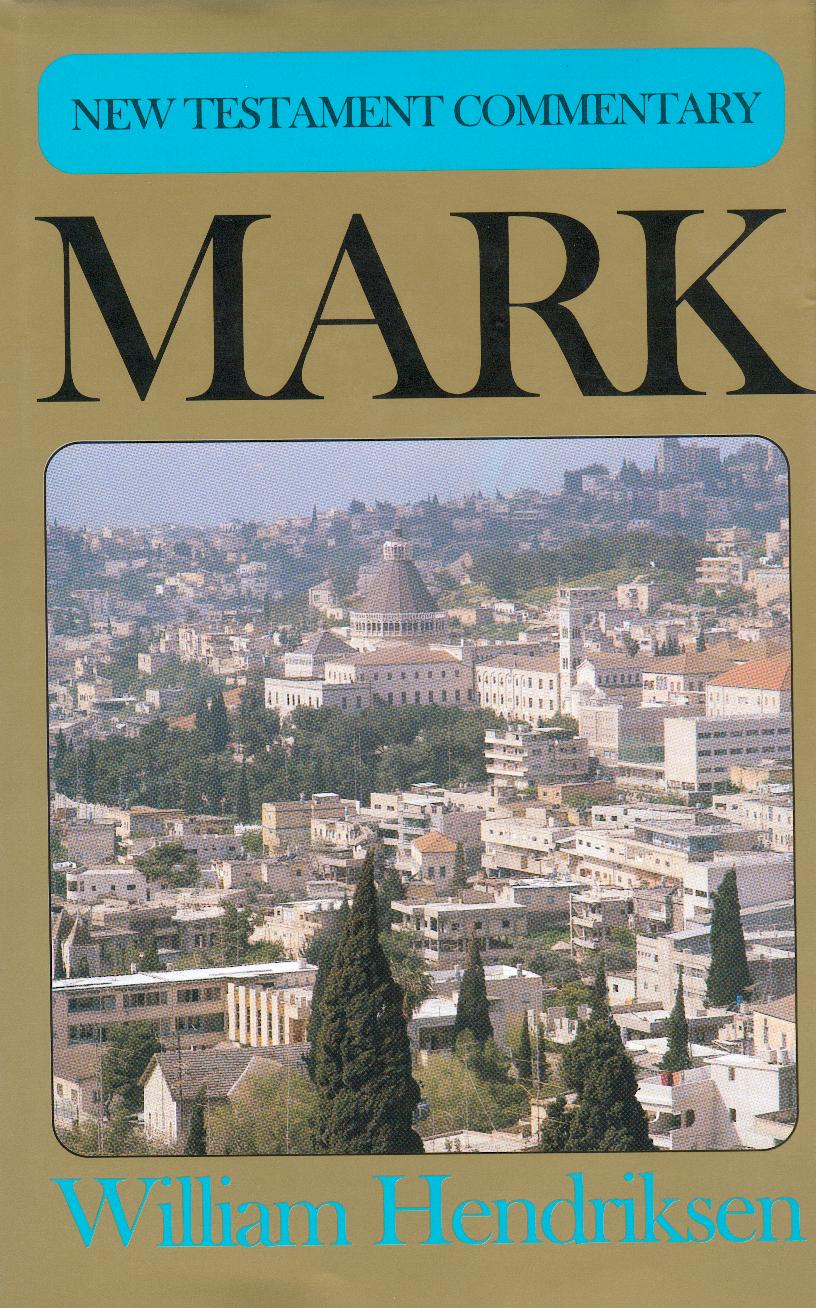 The New Testament Commentary: Mark